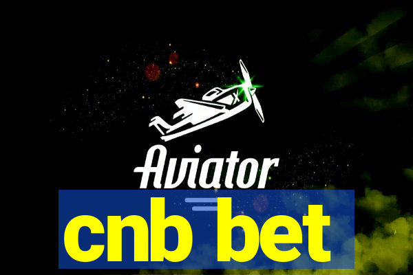 cnb bet